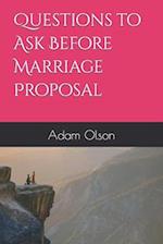 Questions to Ask Before Marriage Proposal