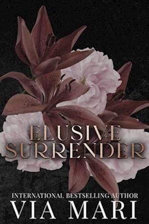 Elusive Surrender