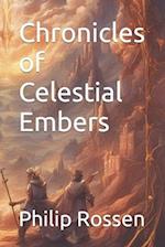 Chronicles of Celestial Embers