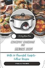 Crockpot Cookbook for Seniors 2024