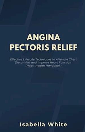 Angina Pectoris Relief