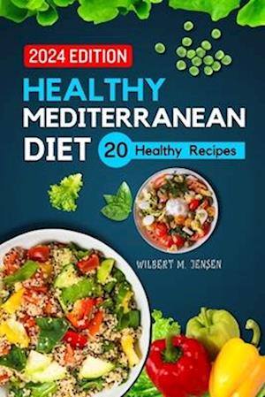 Healthy Mediterranean Diet