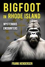 Bigfoot in Rhode Island