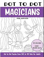 Dot to Dot Magicians for Adults