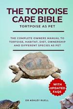 The Tortoise Care Bible