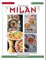 Discovering Milan Flavors