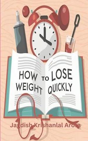 How to Lose Weight Quickly