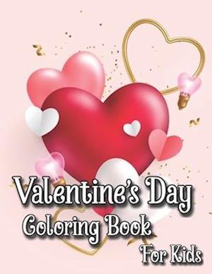 Valentine's Day Coloring Book for Kids