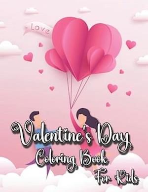 Valentine's Day Coloring Book for Kids