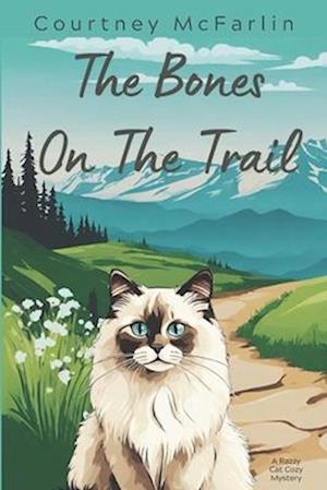 The Bones on the Trail