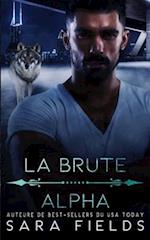 La Brute Alpha