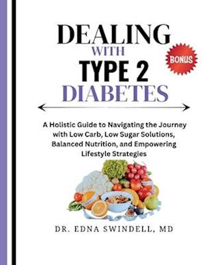 Dealing with Type 2 Diabetes