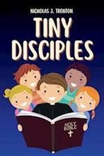 Tiny Disciples