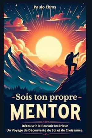 Sois ton propre Mentor