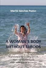A woman´s body without taboos
