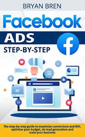 Facebook Ads Step-by-Step