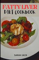 The Fatty Liver Diet Cookbook