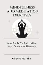 Mindfulness and Meditation Exercises