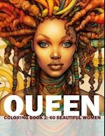 Queen Coloring Book 2