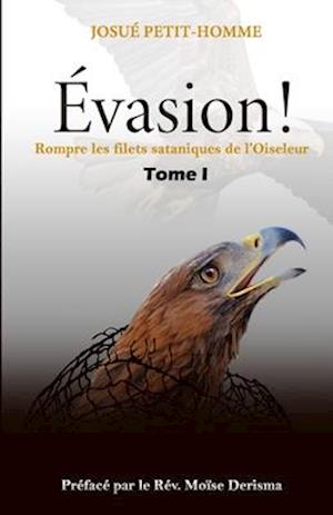 Évasion !