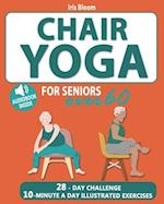 Chair Yoga for Seniors Over 60