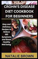 Crohn's Disease Diet Cookbook for Beginners