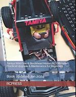 Tamiya Wild One & Blockhead Motors RC Offroader Practical Upgrade & Maintenance for Beginners
