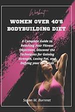 Women Over 40's Bodybuilding Diet