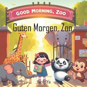 Guten Morgen, Zoo