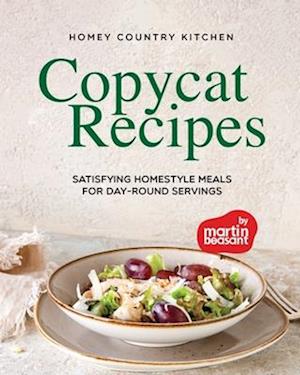 Homey Country Kitchen Copycat Recipes