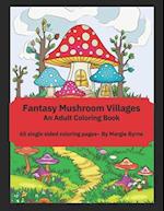 Fantasy Mushroom Villages