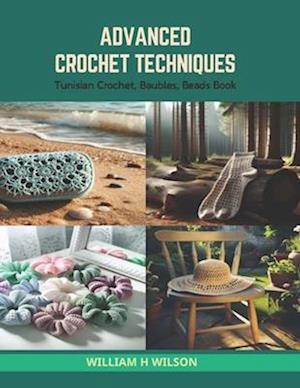 Advanced Crochet Techniques