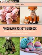 Amigurumi Crochet Guidebook