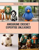 Amigurume Crochet Expertise Unleashed