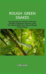 Rough Green Snakes