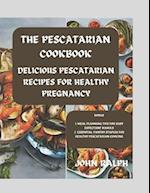 The Pescatarian Cookbook