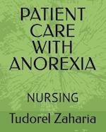 Patient Care with Anorexia