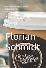 Der Morgen-Boost