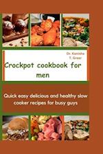Crockpot Cookbook for Men