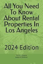 All You Need To Know About Rental Properties In Los Angeles