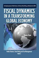 Fiscal Dynamics in a Transforming Global Economy