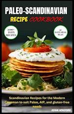 Paleo-Scandinavian Recipe Cookbook
