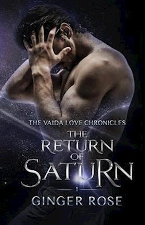 The Return of Saturn