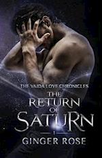 The Return of Saturn