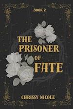 The Prisoner of Fate