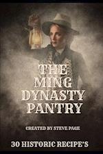 The Ming Dynasty Pantry