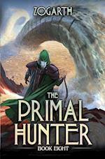 The Primal Hunter 8: A LitRPG Adventure 