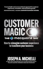 Customer Magic - The Macquarie Way
