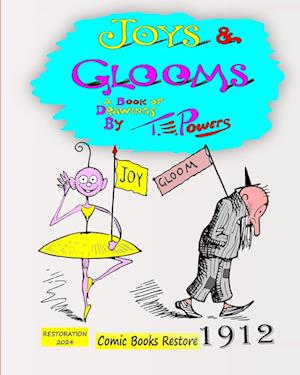 Joys and Glooms, by Thomas E. Powers