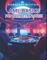 AML Basics for Casino Employees